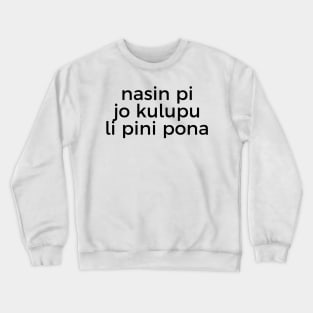 Communism Will Win (Toki Pona) Crewneck Sweatshirt